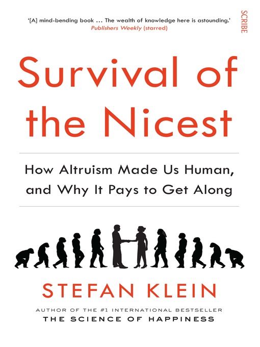 Title details for Survival of the Nicest by Stefan Klein - Available